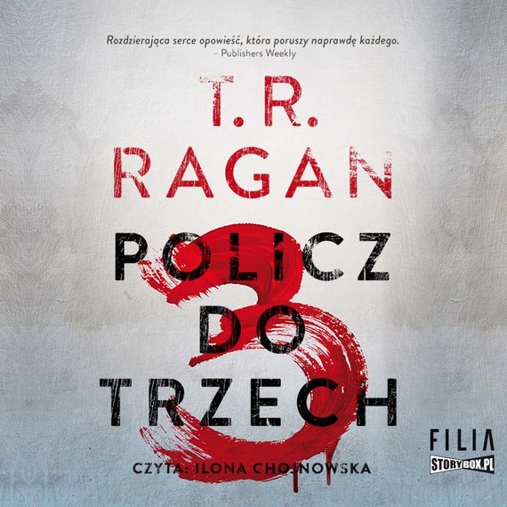 okładka Policz do trzech audiobook | MP3 | T.R. Ragan