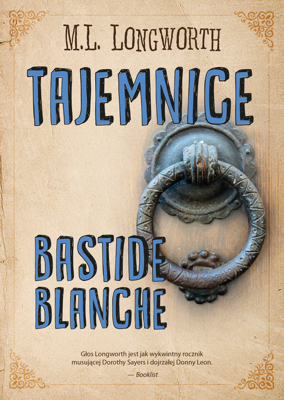 okładka Tajemnice Bastide Blanche ebook | epub, mobi | M. L. Longworth