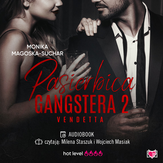 okładka Pasierbica gangstera. Tom 2. Vendetta audiobook | MP3 | Monika Magoska-Suchar