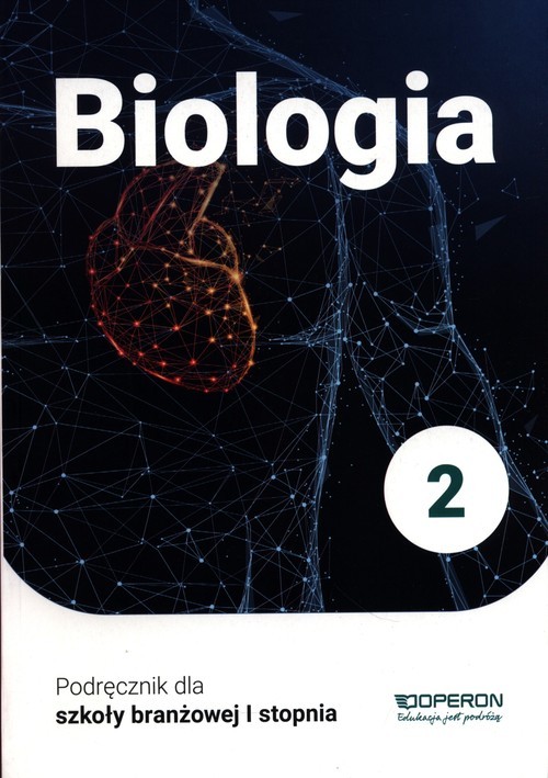 okładka Biologia 2 Podręcznik Szkoła branżowa I stopnia książka | Beata Jakubik, Renata Szymańska
