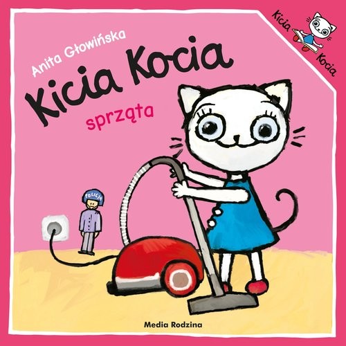 okładka Kicia Kocia sprząta książka | Anita Głowińska
