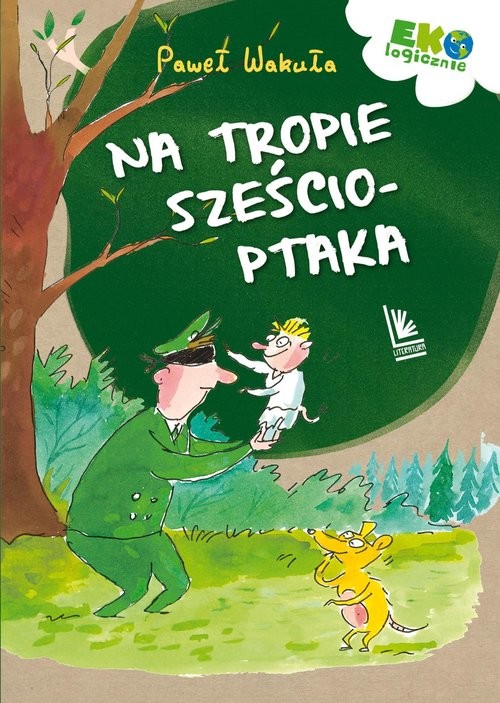 okładka Na tropie sześcioptaka książka | Paweł Wakuła