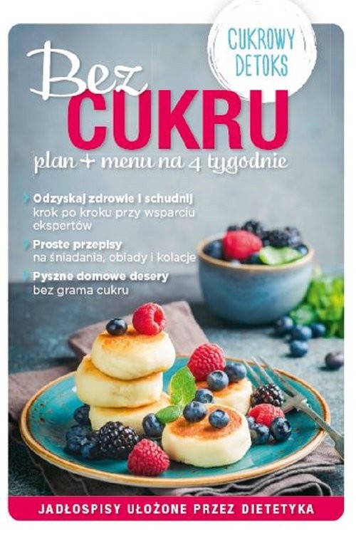 okładka Bez Cukru plan + menu na 4 tygodnie książka