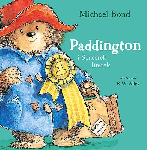 okładka Paddington i Spacerek literek
 książka | Michael Bond