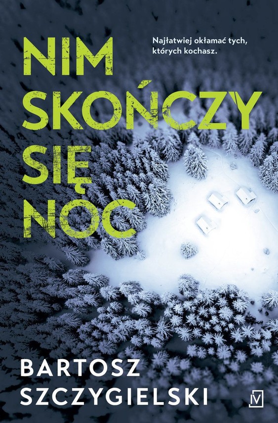 okładka Nim skończy się noc książka | Bartosz Szczygielski