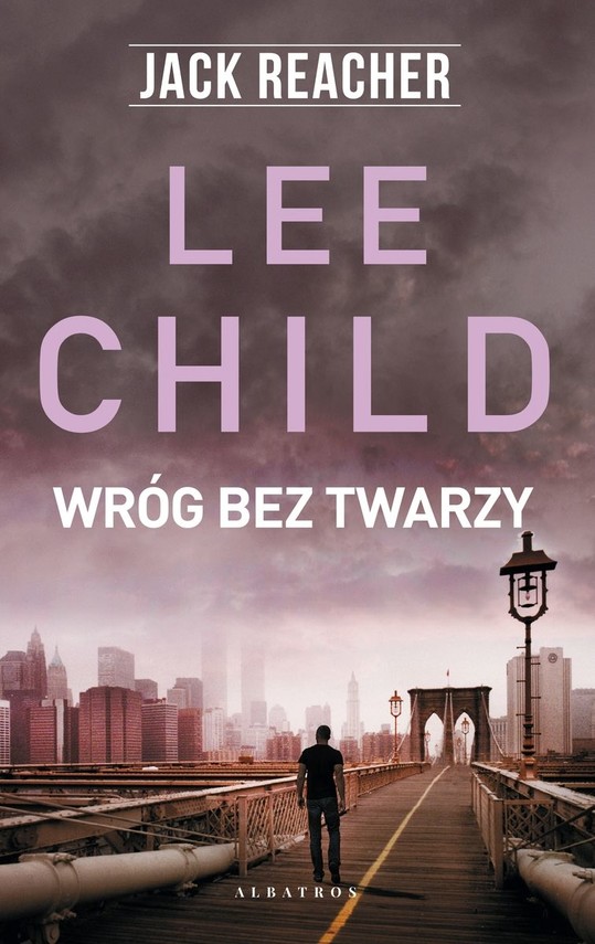 okładka Jack Reacher: Wróg bez twarzy  książka | Lee Child