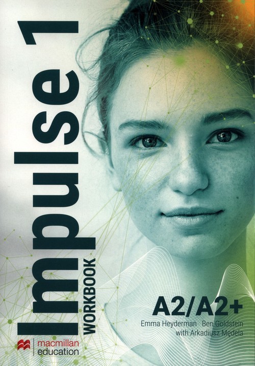 okładka Impulse 1 Workbook Liceum technikum książka | Emma Heyderman, Goldsten Ben, Arkadiusz Mędela