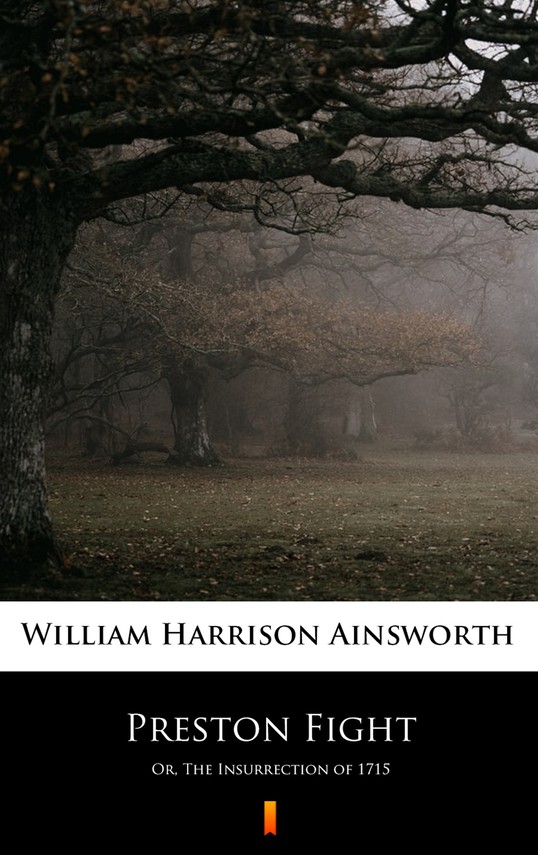 okładka Preston Fight ebook | epub, mobi | William Harrison Ainsworth