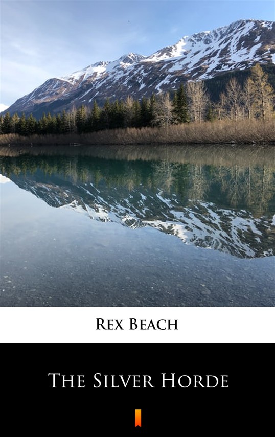 okładka The Silver Horde ebook | epub, mobi | Rex Beach