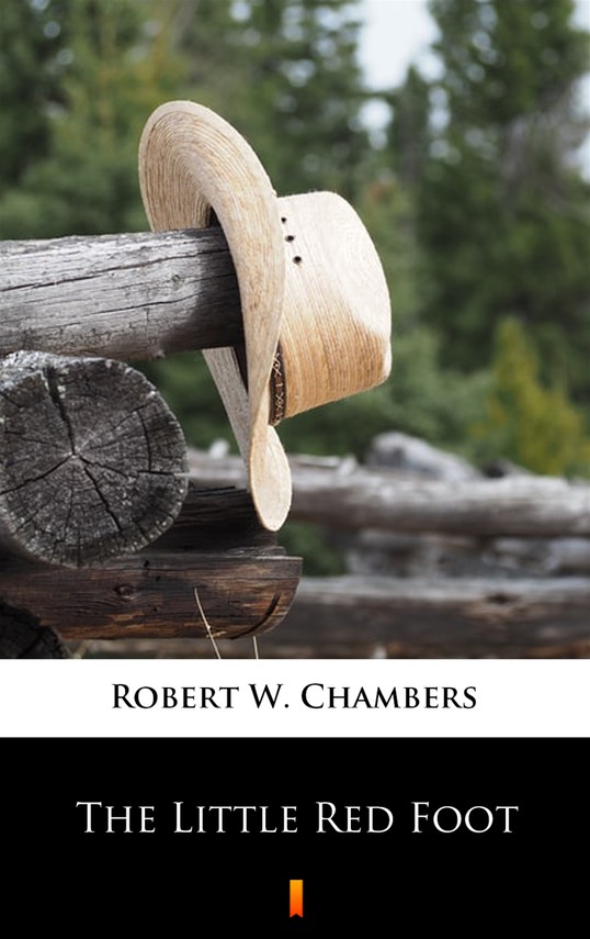 okładka The Little Red Foot ebook | epub, mobi | Robert W. Chambers