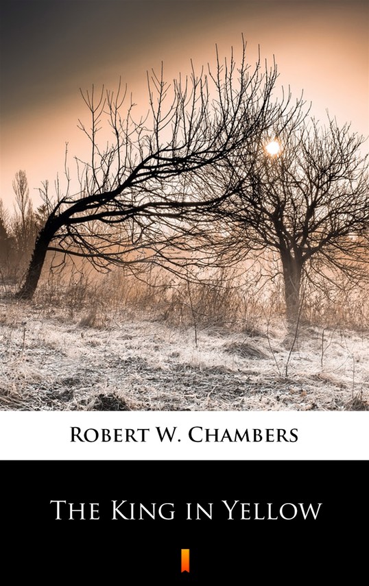 okładka The King in Yellow ebook | epub, mobi | Robert W. Chambers