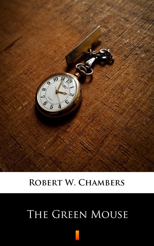 okładka The Green Mouse ebook | epub, mobi | Robert W. Chambers
