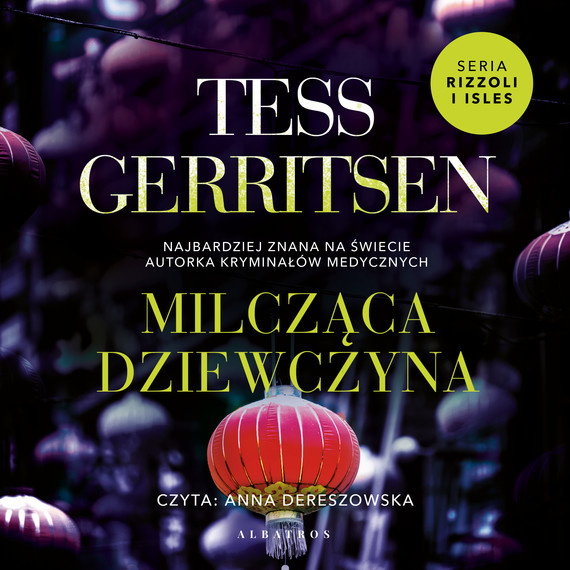 okładka MILCZĄCA DZIEWCZYNA audiobook | MP3 | Tess Gerritsen