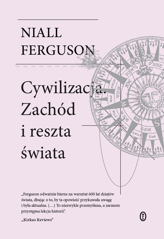 okładka Cywilizacja. Zachód i reszta świata książka | Niall Ferguson