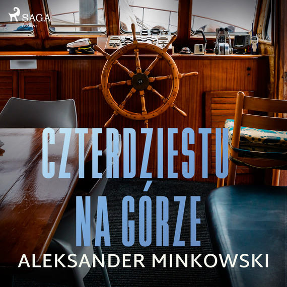 okładka Czterdziestu na górze audiobook | MP3 | Aleksander Minkowski