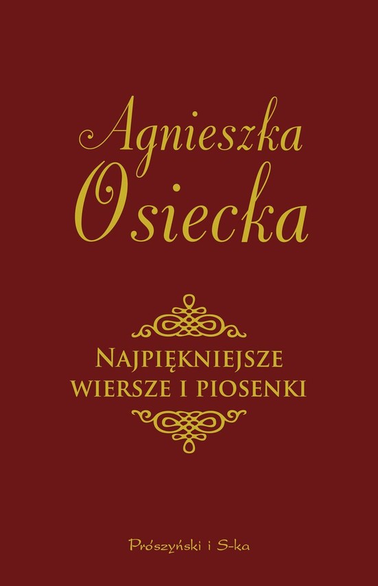 okładka Najpiękniejsze wiersze i piosenki książka | Agnieszka Osiecka