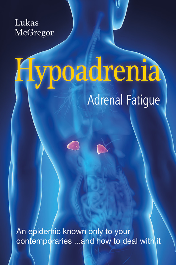 okładka Hypoadrenia, Adrenal Fatigue ebook | epub, mobi | Lukas McGregor
