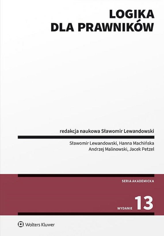 okładka Logika dla prawników (pdf) ebook | pdf | Praca zbiorowa, Redakcja naukowa: Sławomir Lewandowski