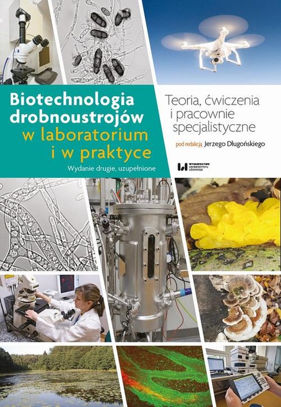 okładka Biotechnologia drobnoustrojów w laboratorium i w praktyce ebook | pdf | Jerzy Długoński
