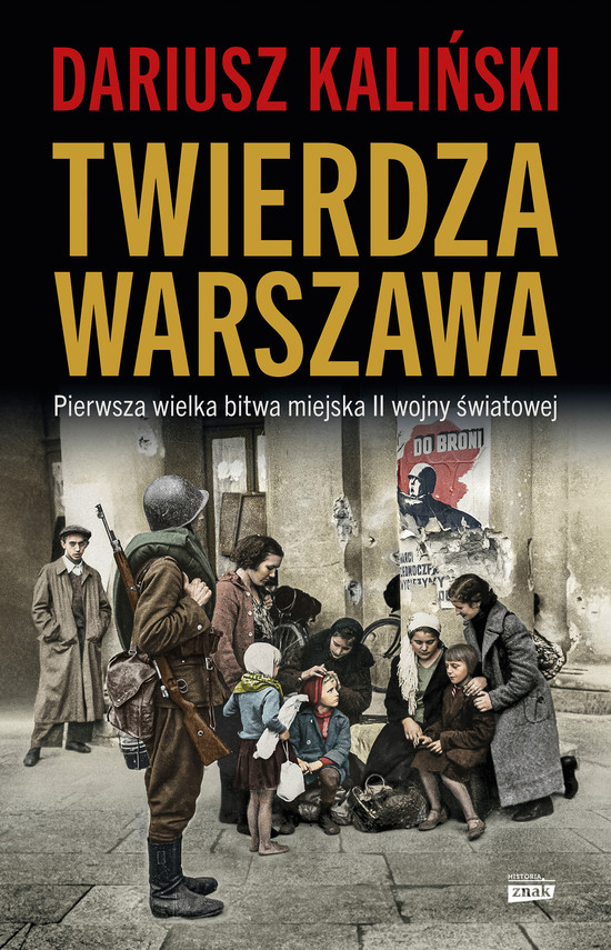 okładka Twierdza Warszawa ebook | epub, mobi | Dariusz Kaliński