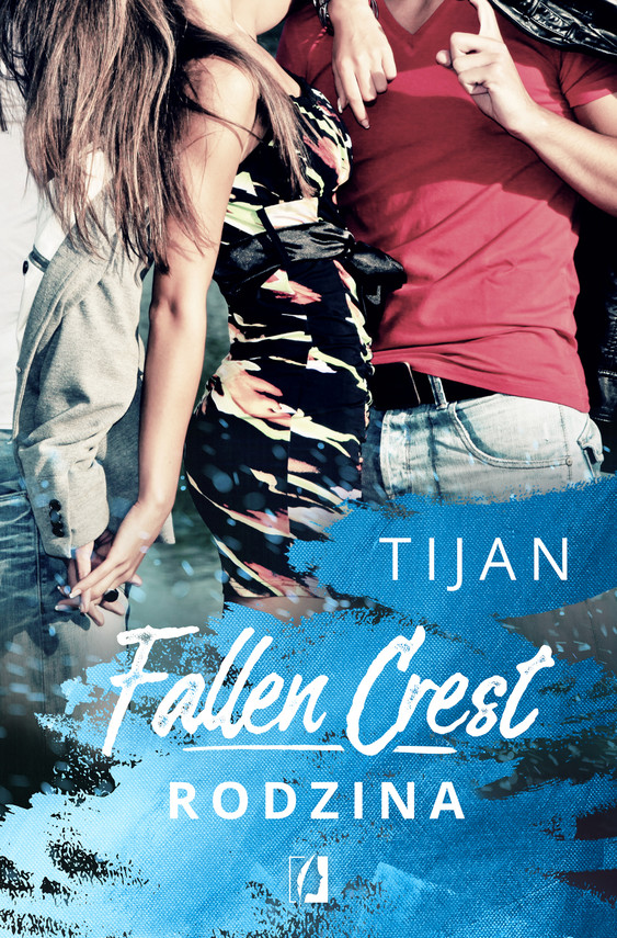 okładka Fallen Crest. Rodzina ebook | epub, mobi | Tijan Meyer