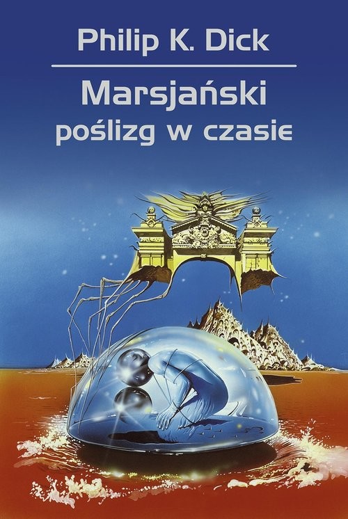 okładka Marsjański poślizg w czasie książka | Dick PhilipK.