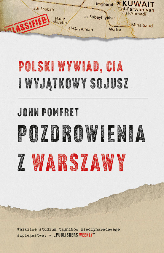 okładka Pozdrowienia z Warszawy. Polski wywiad, CIA i wyjątkowy sojusz ebook | epub, mobi | John Pomfret