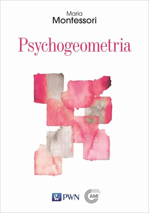 okładka Psychogeometria książka | Maria Montessori