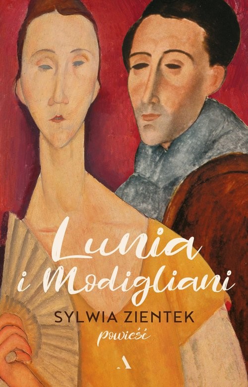 okładka Lunia i Modigliani książka | Sylwia Zientek