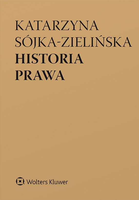 okładka Historia prawa (pdf) ebook | pdf | Katarzyna Sójka-Zielińska