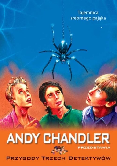 okładka Tajemnica srebrnego pająka Tom 7 książka | Andy Chandler