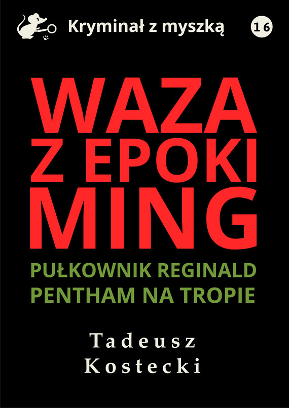 okładka Waza z epoki Ming ebook | epub, mobi, pdf | Tadeusz Kostecki