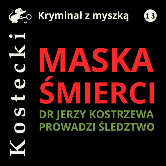 okładka Maska śmierci audiobook | MP3 | Tadeusz Kostecki