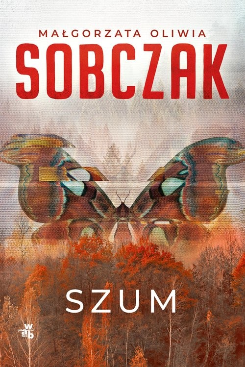 okładka Szum książka | Sobczak MałgorzataOliwia