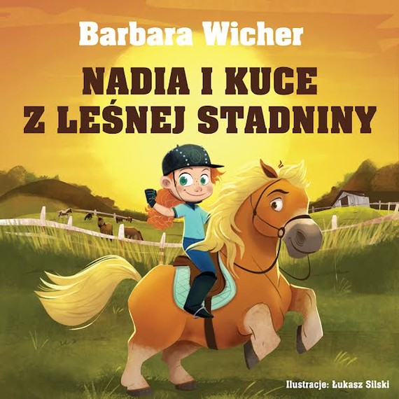 okładka Nadia i kuce z leśnej stadniny audiobook | MP3 | Barbara Wicher