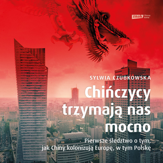 okładka Chińczycy trzymają nas mocno audiobook | MP3 | Sylwia Czubkowska