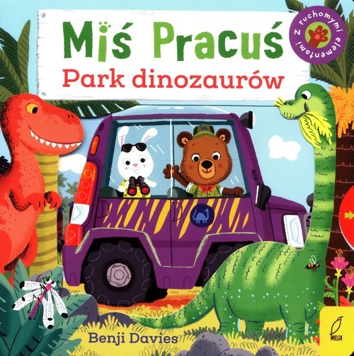 okładka Miś Pracuś Park dinozaurów z ruchomymi elementami książka | Davies Benji
