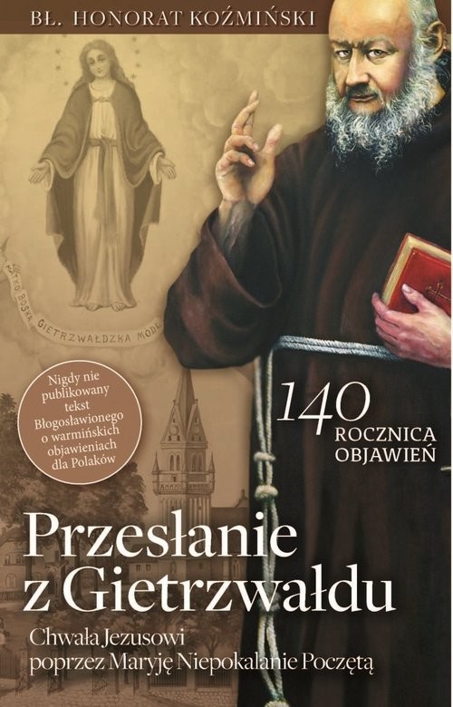 okładka Przesłanie z Gietrzwałdu książka | bł. Honorat Koźmiński