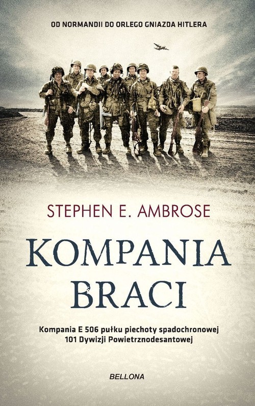 okładka Kompania braci książka | Ambrose StephenE.