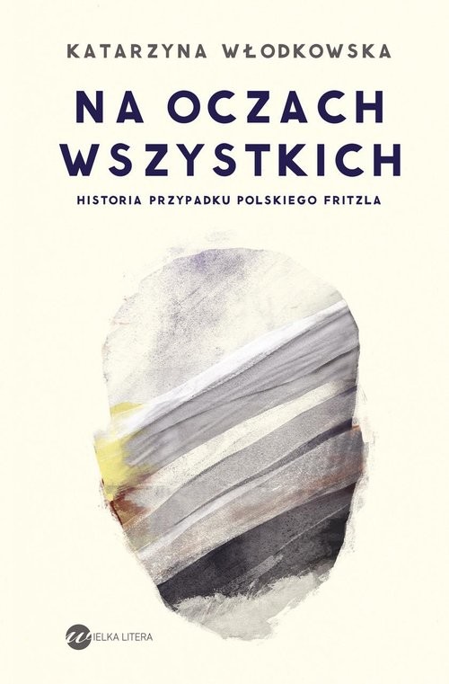 okładka Na oczach wszystkich książka | Katarzyna Włodkowska
