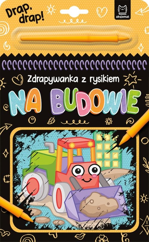 okładka Na budowie Zdrapywanka z rysikiem książka | Anna Podgórska