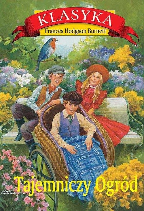 okładka Tajemniczy Ogród książka | Frances Hodgson Burnett