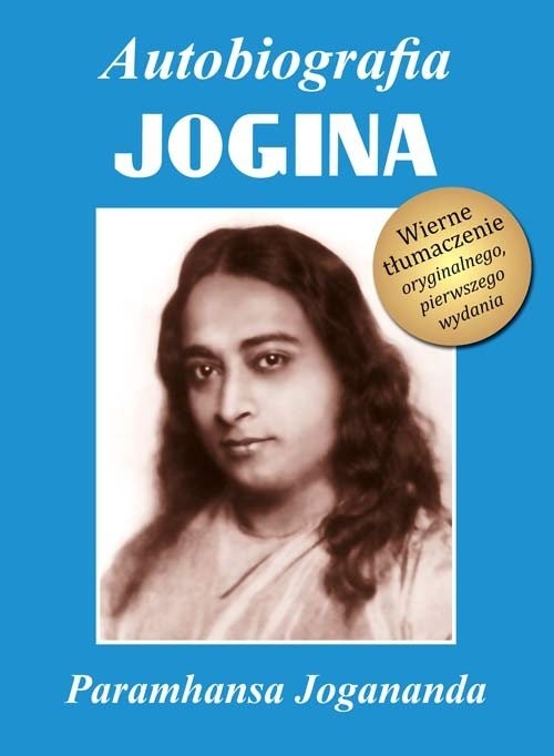okładka Autobiografia jogina Tom 1 / Centrum książka | Jogananda Paramhansa