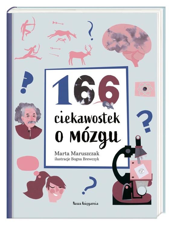 okładka 166 ciekawostek o mózgu książka | Marta Maruszczak