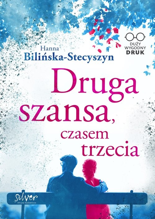 okładka Druga szansa czasem trzecia / Silver książka | Hanna Bilińska-Stecyszyn