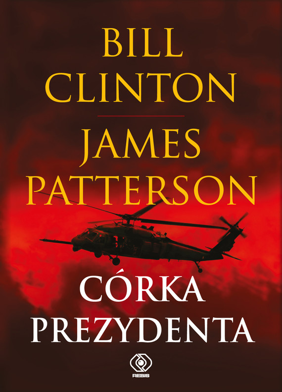 okładka Córka prezydenta ebook | epub, mobi | James Patterson, Bill Clinton