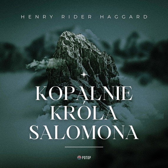 okładka Kopalnie króla Salomona audiobook | MP3 | Henry Rider Haggard