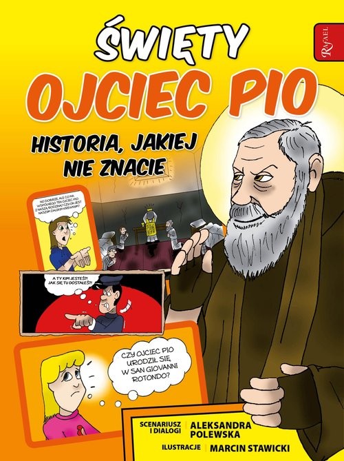 okładka Święty Ojciec Pio i tajemnica jego mocy książka | Aleksandra Polewska