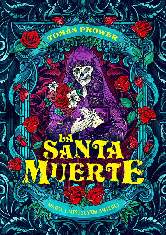okładka La Santa Muerte ebook | epub, mobi | Prower Tomas