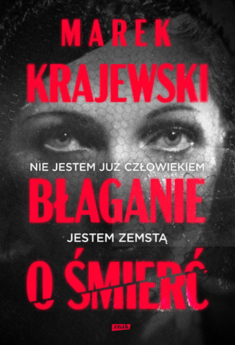 okładka Błaganie o śmierć
 książka | Marek Krajewski